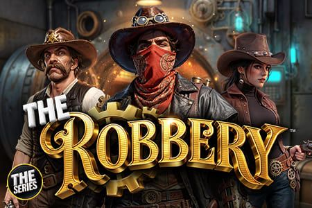 THE Robbery