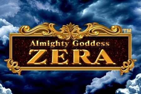 Almighty Goddess: ZERA