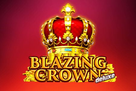 Blazing Crown Deluxe